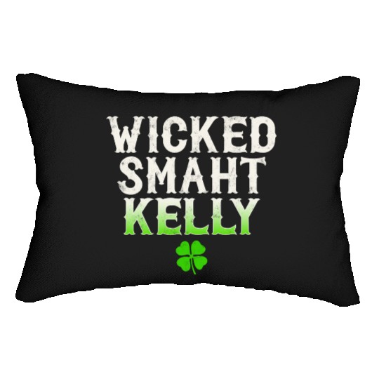 Wicked Smaht Kelly Clan Boston Irish Slang Lumbar Pillows