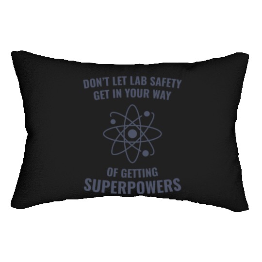 Funny Scientist Chemistry Lab Safety Superpowers Lumbar Pillows