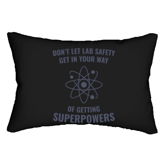 Funny Scientist Chemistry Lab Safety Superpowers Lumbar Pillows