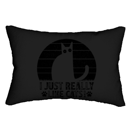 Cat Owner Funny Cat Lover I just really like Cats Lumbar Pillows