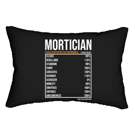 Mortician Daily Value funny Mortician Lumbar Pillows