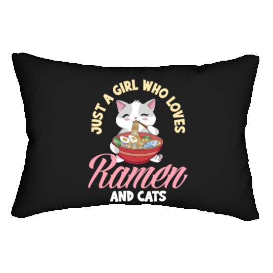Just A Girl Who Loves Ramen And Cats Lumbar Pillows