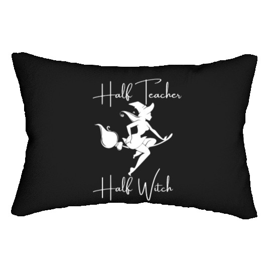 Funny Half Teacher Half Witch Teacher Halloween Lumbar Pillows