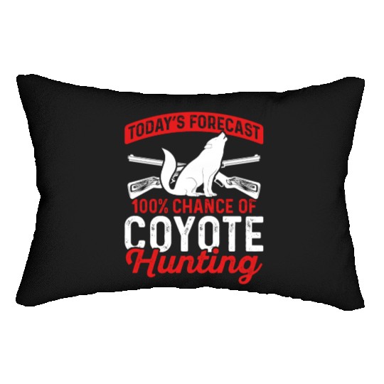 Coyote Trapping Coyote Hunting Yote Hunting Gift Lumbar Pillows