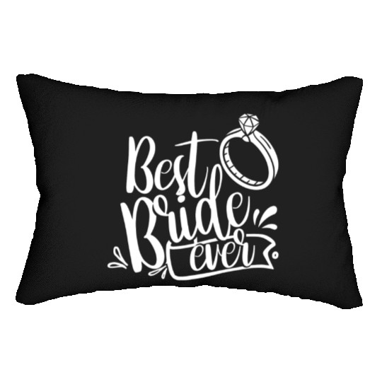 Best Bride Ever Wedding Bachelorette Party Cute Lumbar Pillows