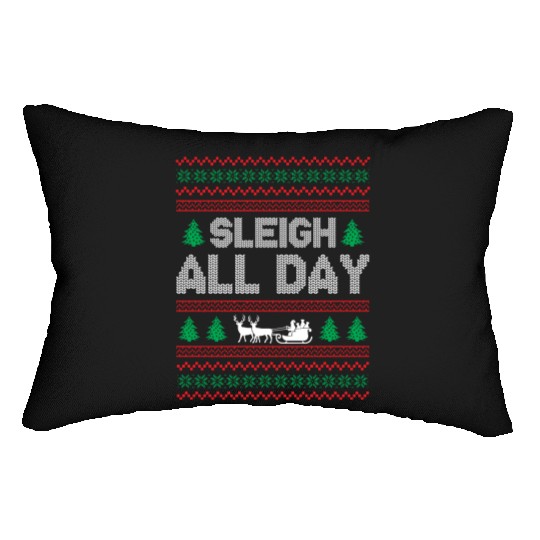 Ugly Christmas - Sleigh All Day Lumbar Pillows