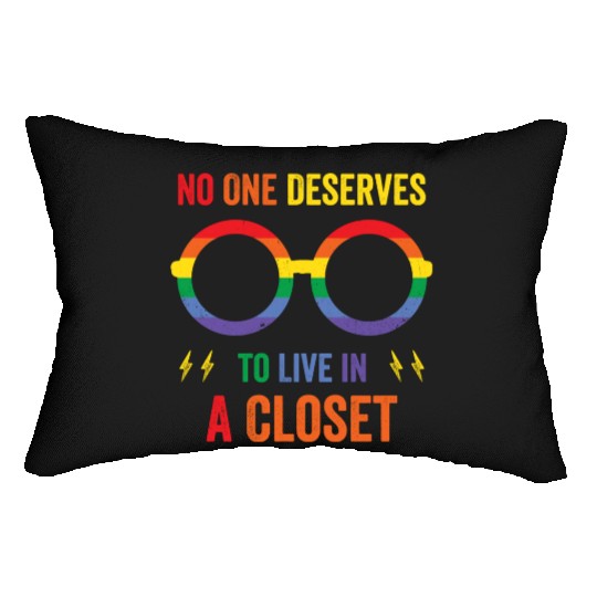 LGBTQ+ No One Deserves To Live In The Closet Lumbar Pillows