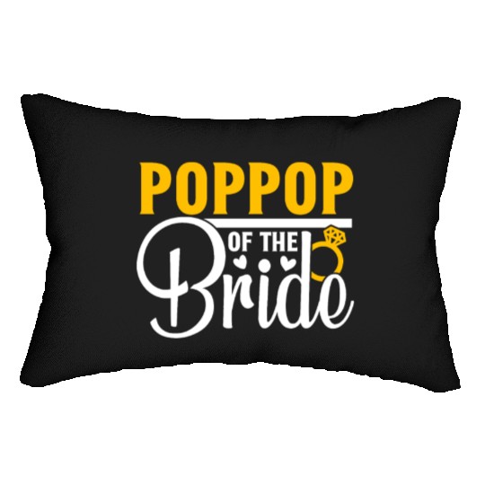 Pop Pop Of The Bride Wedding Party Matching Gift Lumbar Pillows