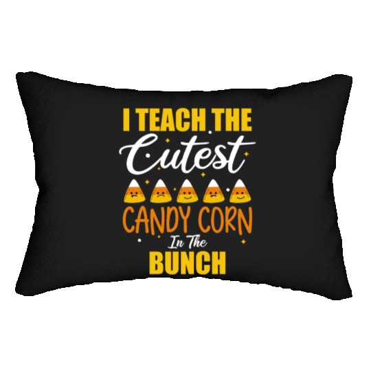 Cute I Teach The Cutest Candy Corn Halloween Lumbar Pillows