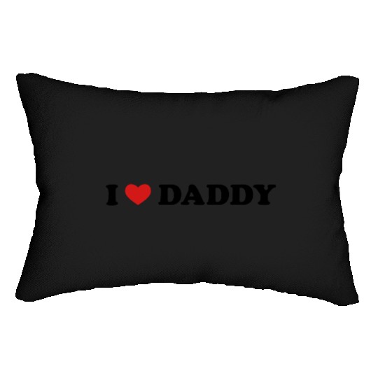 I Love Daddy Lumbar Pillows