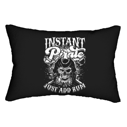 Instant pirate just add rum - skull captain Lumbar Pillows