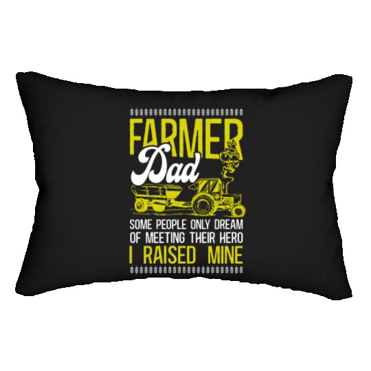 Farming Farmer Dad Father Tractor Lumbar Pillows