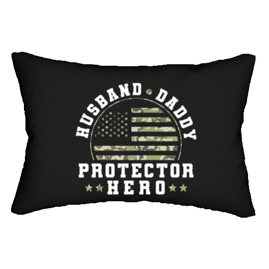Husband Daddy Protector Hero US Army Veteran Lumbar Pillows