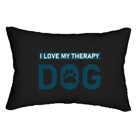 I love my Therapy Dog Lumbar Pillows