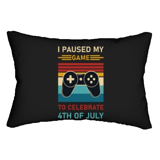4th of july Gamer I paused my game to Celebrate Lumbar Pillows