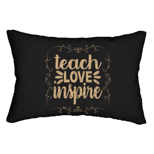 Teach Love Inspire Lumbar Pillows, Teacher Appreciation Lumbar Pillows