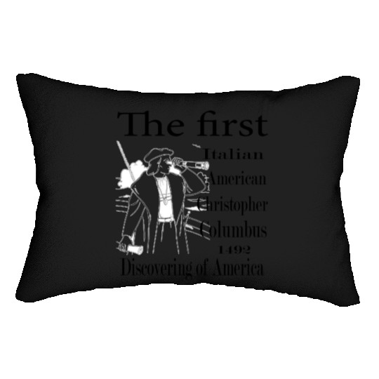 The first italian american Christopher columbus Lumbar Pillows