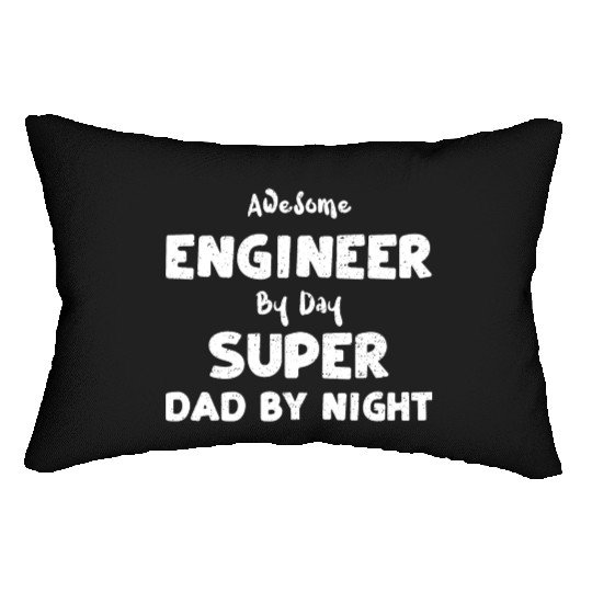 Awesome Engineer By Day Super Da... Lumbar Pillows