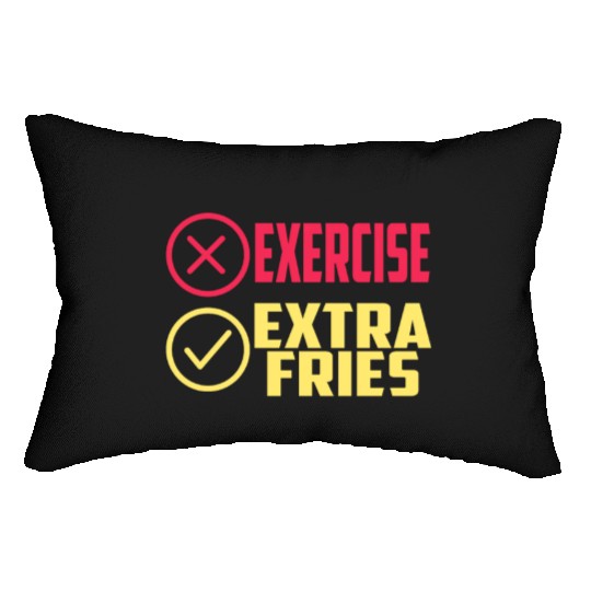 Exercise Extra Fries Gym Workout Chips Lumbar Pillows