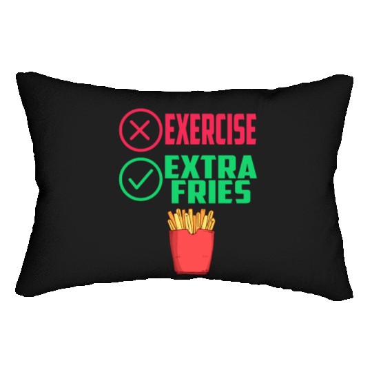 Exercise Extra Fries Chips Workout Gym Lumbar Pillows