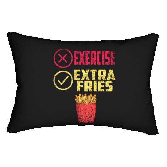 Exercise Extra Fries Gym Workout Chips Lumbar Pillows