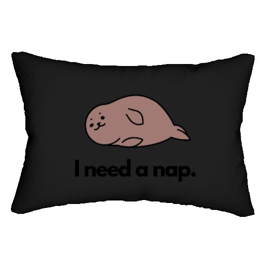 I Need a Nap Sleepy Seal Lumbar Pillows