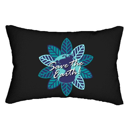 Save the earth Lumbar Pillows