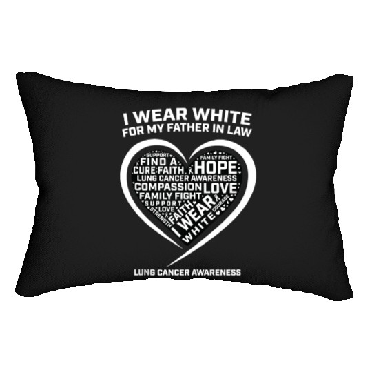 Dad I Wear White For My Father In Law Lung Cancer Lumbar Pillows