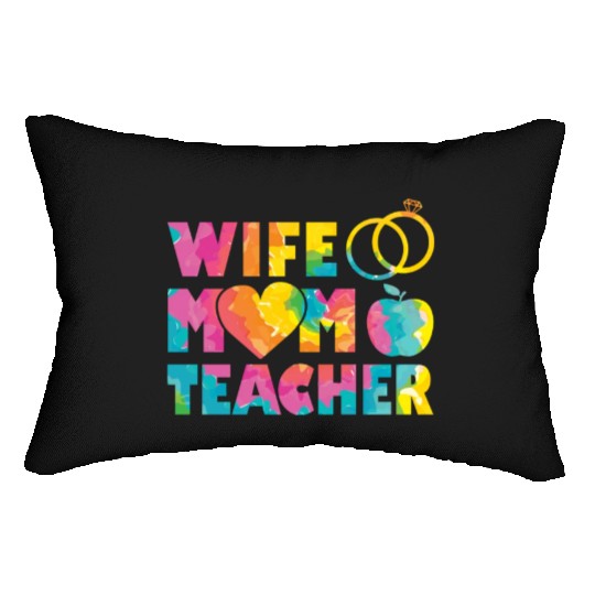 Wife Mom Teacher Mama Mothers Day Lumbar Pillows