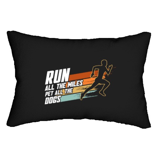 Running Dog Mom Run All The Miles Pet All The Dogs Lumbar Pillows