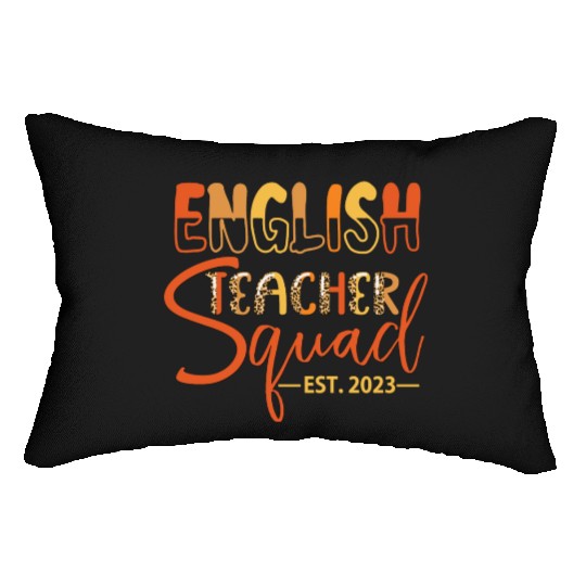 English Teacher Squad EST. 2023 Lumbar Pillows