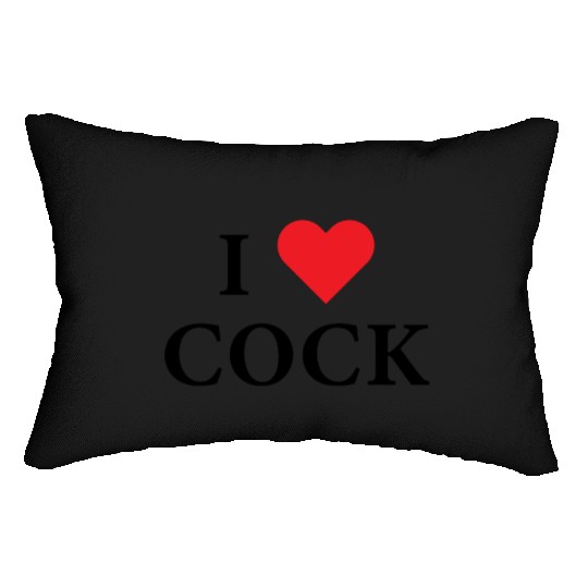 I Love Cock Lumbar Pillows