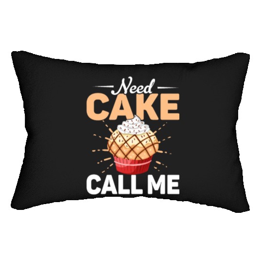 Need Cake Call Me Cookie Pastry Baking Cake Lumbar Pillows