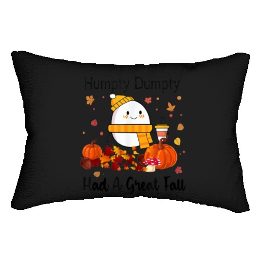 Humpty Dumpty Had A Great Fall Thanksgiving Autumn Lumbar Pillows