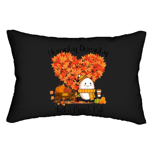 Humpty Dumpty Had A Great Fall Lumbar Pillows