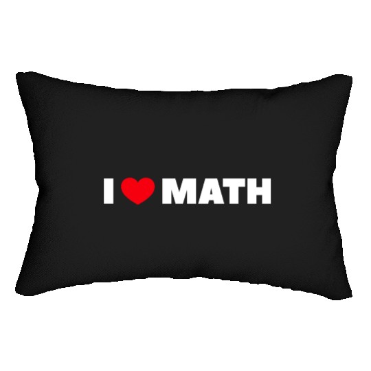 I Love Math Lumbar Pillows