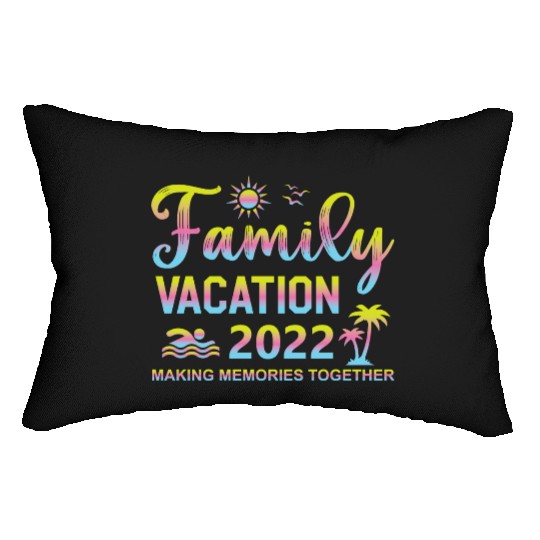 Family Vacation 2022 Lumbar Pillows
