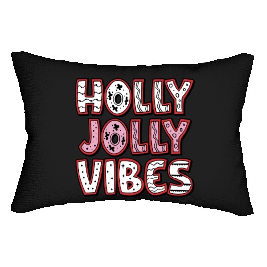 Holly jolly vibes Lumbar Pillows