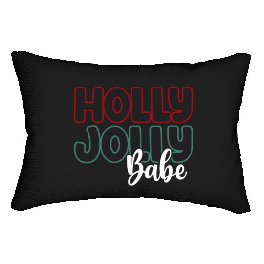 Holly jolly babe Lumbar Pillows