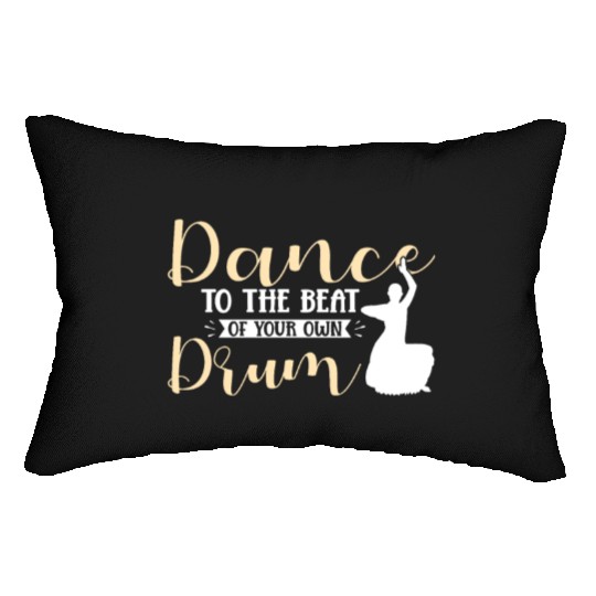 Dance to the beat of your own drum Design Lumbar Pillows