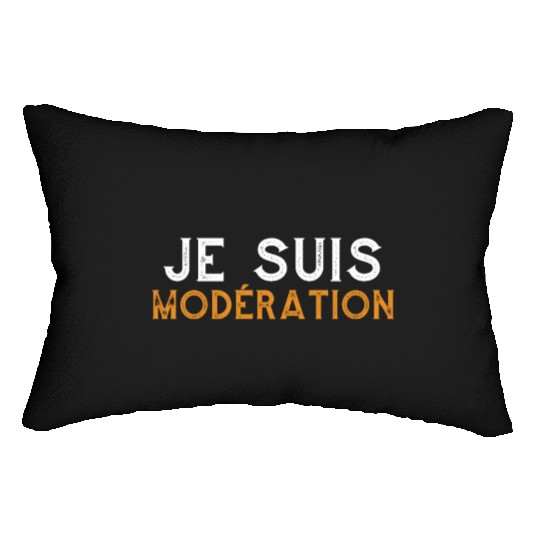 I Am Moderation Drink In Moderation Alcohol Beer Lumbar Pillows