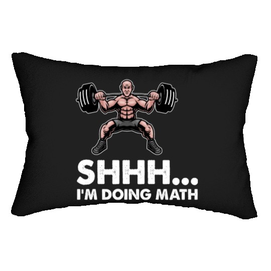 Shhh Im Doing Math Gym Fitness Math Lovers Distres Lumbar Pillows