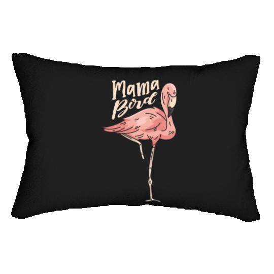 Mama Bird Flamingo Whisperer Mothers Day Lumbar Pillows