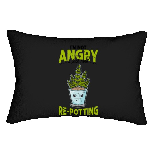 I'm not angry, I just need re-potting. - botanical Lumbar Pillows