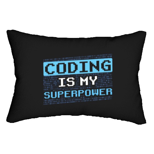 Coding Is My Superpower Programmer Code Coder Lumbar Pillows