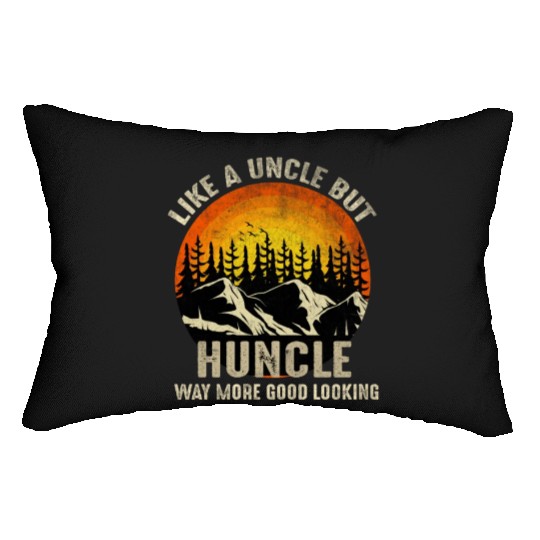 Huncle Definition Like Regular Uncle Way More Good Lumbar Pillows