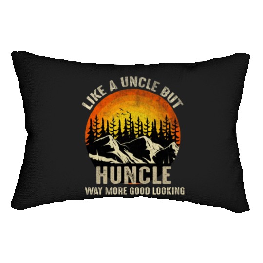 Huncle Definition Like Regular Uncle Way More Good Lumbar Pillows