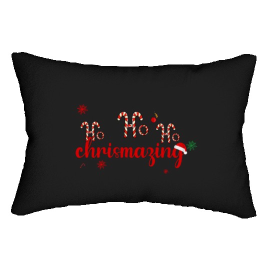 Ho Ho HO CHRISMAZING Lumbar Pillows