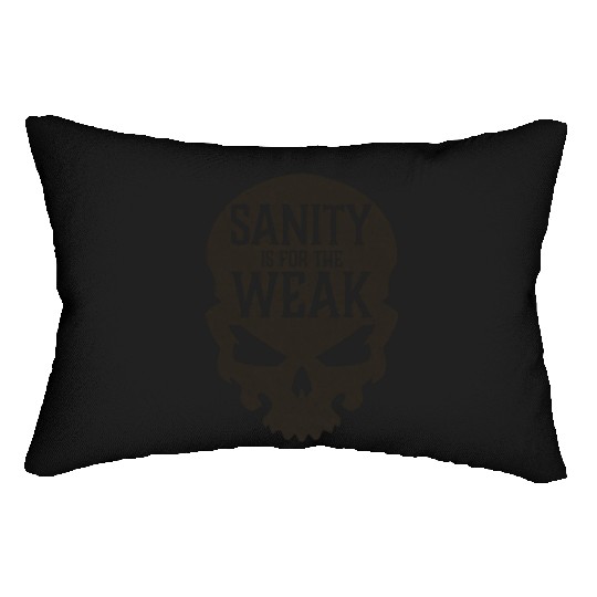 Demon Skull Sanity is for the Weak Lumbar Pillows