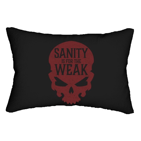 Demon Skull Sanity is for the Weak Lumbar Pillows